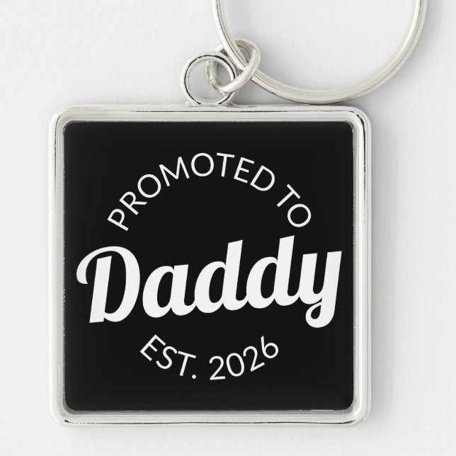 Porte-clés Promu À Daddy Est. 2026 I (Devant)