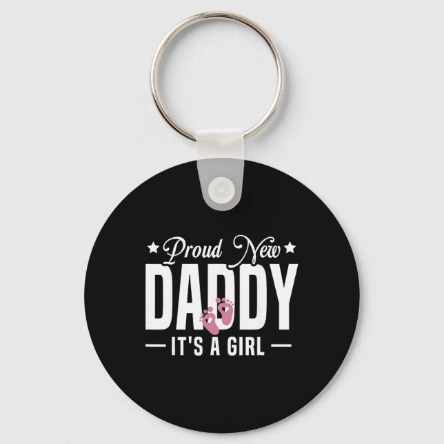 Porte-clés Proud New Daddy It's A To Be 1st Time Father  (Recto)