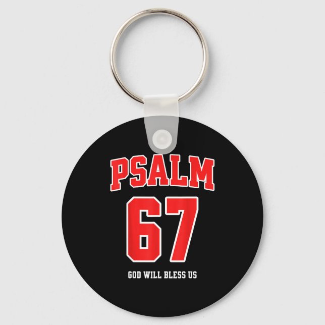 Porte-clés Psalm 67 God Will Bless Us Varsity Number 67  (Recto)