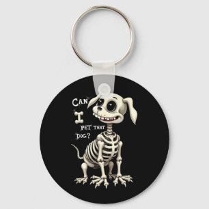 Porte-clés Puis-je caresser ce squelette de chien Halloween