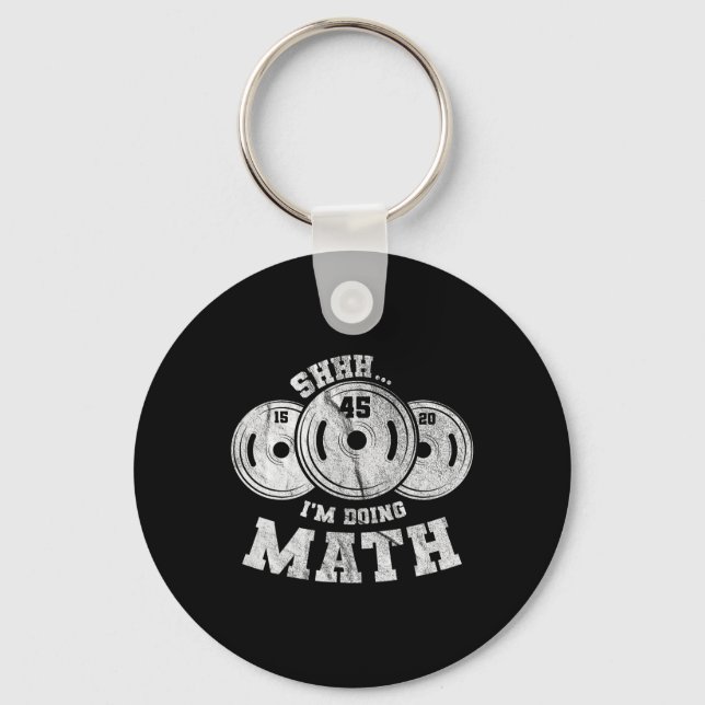 Porte-clés Pun haltérophilie Shhh I'm Doing Math Workout Weig (Recto)