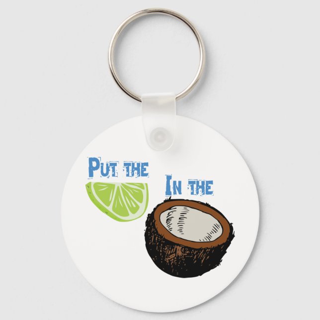 Porte-clés Put the lime in the Coconut! (Recto)