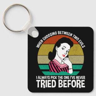 Porte-clés Quand Choisir Entre Deux Maux