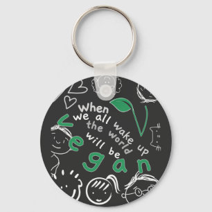 Porte-clés Quand nous nous réveillons tous - Vegan Key Ring