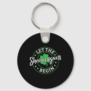 Porte-clés Que les Shenanigans commencent St Patricks Day Vin