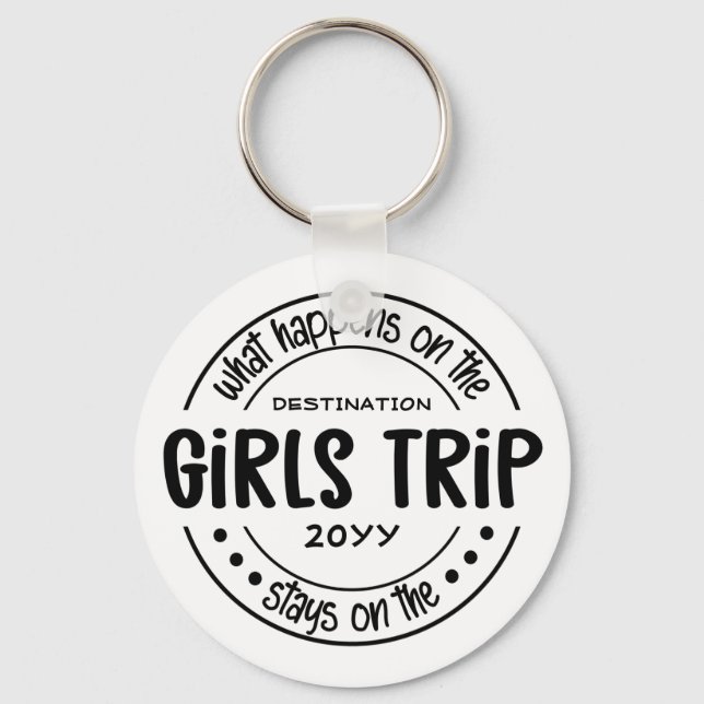 Porte-clés Que se passe-t-il sur Girls Trip Custom Girls Week (Recto)