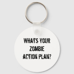 Porte-clés Quel est votre plan d'action de zombi ?