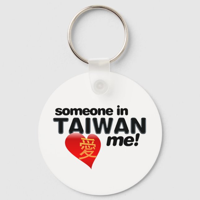 Porte-clés Quelqu'un à Taïwan m'aime ! (Recto)