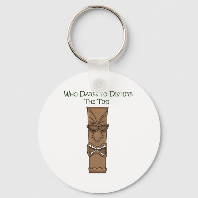 Porte-clés Qui ose déranger le Tiki (Recto)