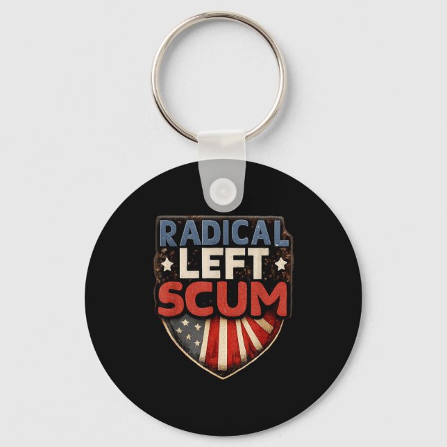 Porte-clés Radical Left S Funny Sarcastic Quote  (Recto)