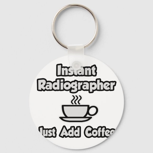 Porte-clés Radiographe instantané .. Juste ajouter du café (Recto)