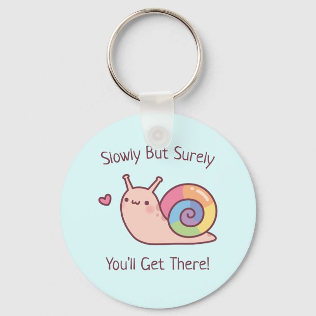 Porte-clés Rainbow Snail Slowly But Surely Positive Quote (Recto)