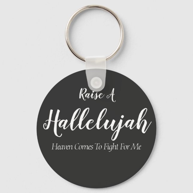 Porte-clés Raise a hallelujah Button Keychain (Recto)