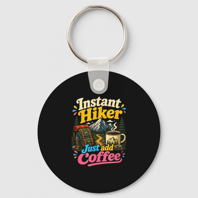 Porte-clés Randonneur instantané, ajoutez simplement du café, (Recto)