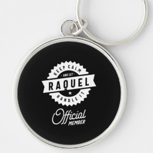 Porte-clés Raquel Nom personnalisé Cadeau Anniversaire