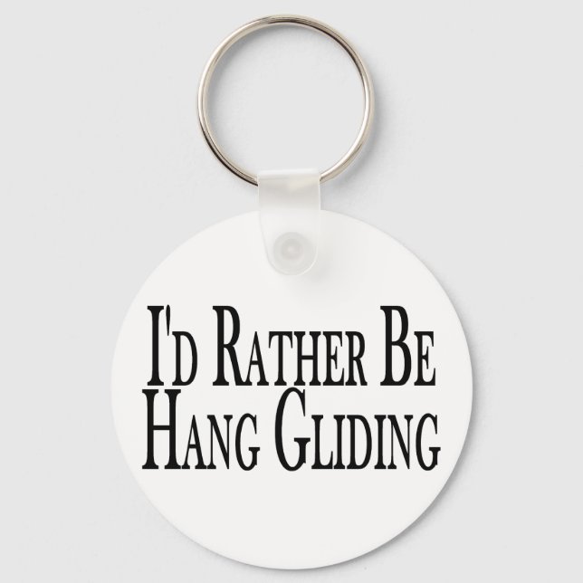 Porte-clés Rather Be Hang Gliding (Recto)