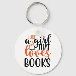 Porte-clés Reading Art Just A Girl That Loves Books