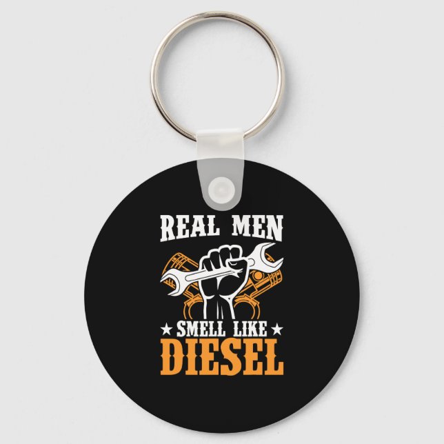 Porte-clés Real Men Smell Like Diesel Mechanic Camion Driver (Recto)