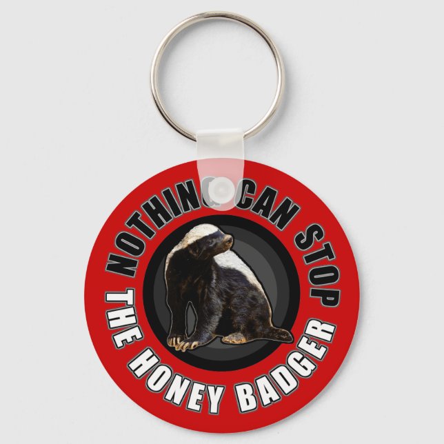 Porte-clés Red Nothing Can STOP Honey Badger (Recto)