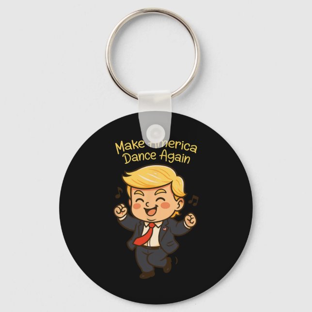 Porte-clés Refaire Danser l'Amérique - Drôle de Donald Trump  (Recto)