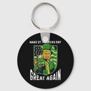 Porte-clés Refaire la Saint-Patrick Grande Encore Drôle Trump