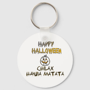 Porte-clés Refroidissez et détendez-vous Halloween heureux