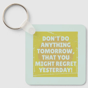 Porte-clés Regret passé et présent tendu