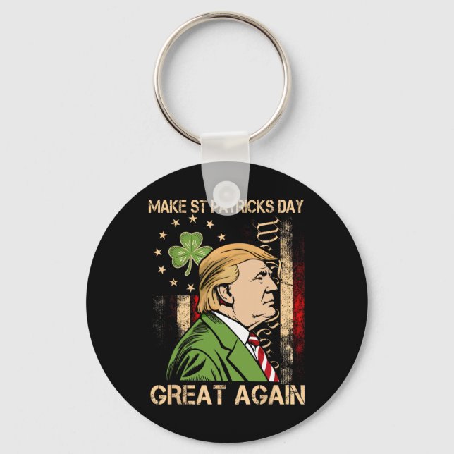 Porte-clés Rendez la Saint-Patrick grande encore drôle Trump  (Recto)