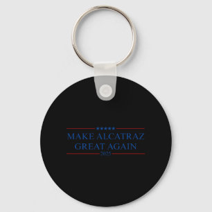 Porte-clés Rendre à Alcatraz sa grandeur Trump