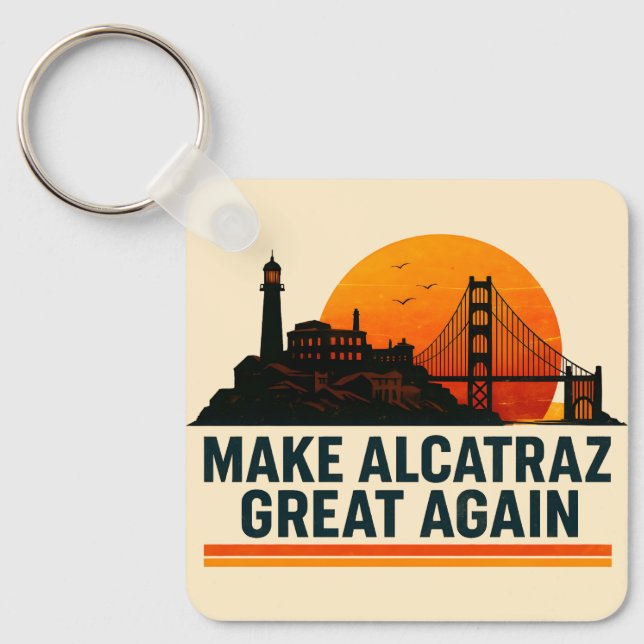 Porte-clés Rendre Alcatraz super encore drôle (Recto)