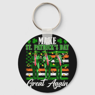 Porte-clés Rendre le Jour de la Saint Patrick grand à nouveau