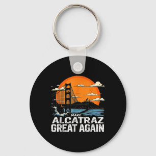 Porte-clés Rendre sa grandeur à Alcatraz drôle Trump Alcatraz