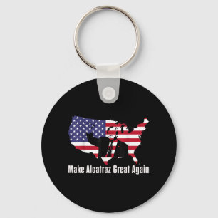 Porte-clés Rendre sa grandeur à Alcatraz drôle Trump Alcatraz