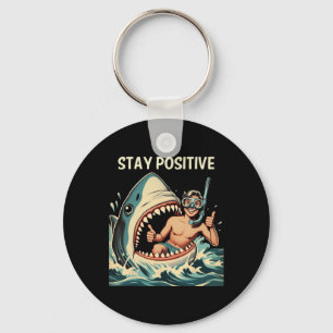 Porte-clés Requin Reste Positif Drôle