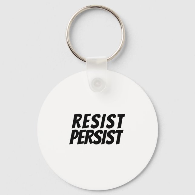 Porte-clés "resist / persist" black white - (Recto)