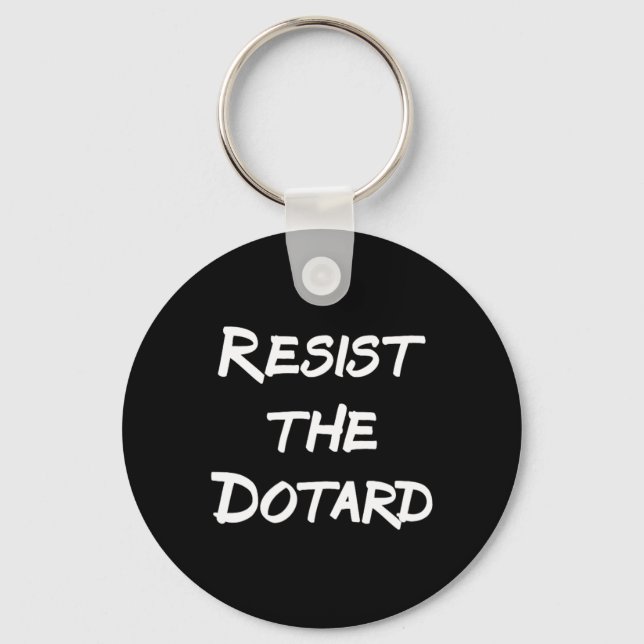 Porte-clés Résistez Au Dotard (Recto)