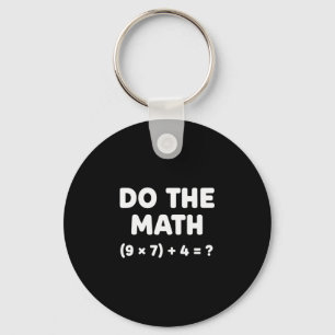 Porte-clés Résoudre le problème Faire le calcul 67 Meme Drôle