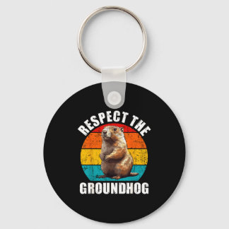 Porte-clés Respect The Groundhog Vintage Groundhog Day Decora