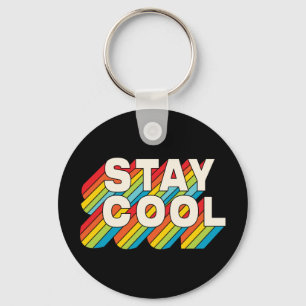 Porte-clés Rester Cool