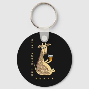 Porte-clés Restez au-dessus du drame_ Drôle de girafe avec un
