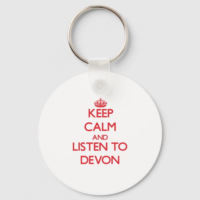 Porte-clés Restez calme et écoutez Devon (Recto)