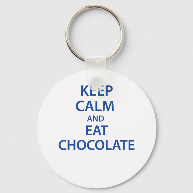 Porte-clés Restez calme et mangez du chocolat (Recto)