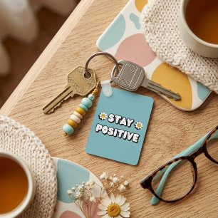 Porte-clés Restez Positif