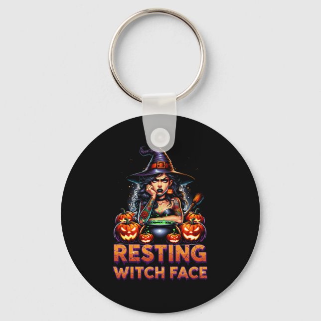 Porte-clés Resting Witch Face Funny Sarcastic Halloween Rude  (Recto)