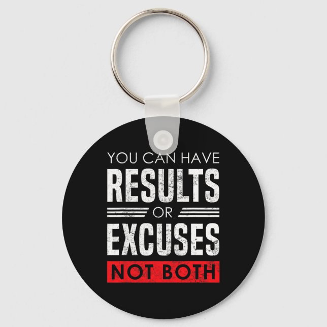 Porte-clés Results Or Excuses - Motivational Bodybuilding Quo (Recto)