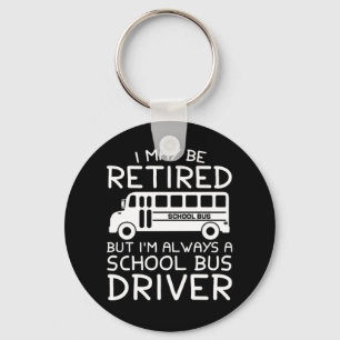 Porte-clés Retiré mais toujours un chauffeur d'autobus
