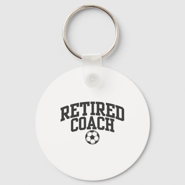 Porte-clés Retired Coach Soccer Team Mentor _1  (Recto)