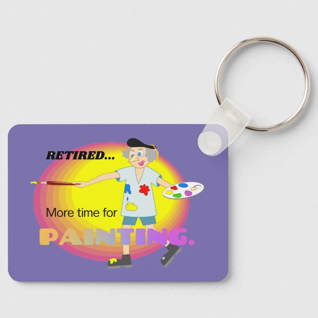 Porte-clés Retraité...Plus de temps pour peindre, (Recto)