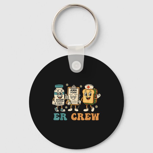 Porte-clés Retro Er Crew Emergency Room Funny Er Ed Nurse Tec (Recto)