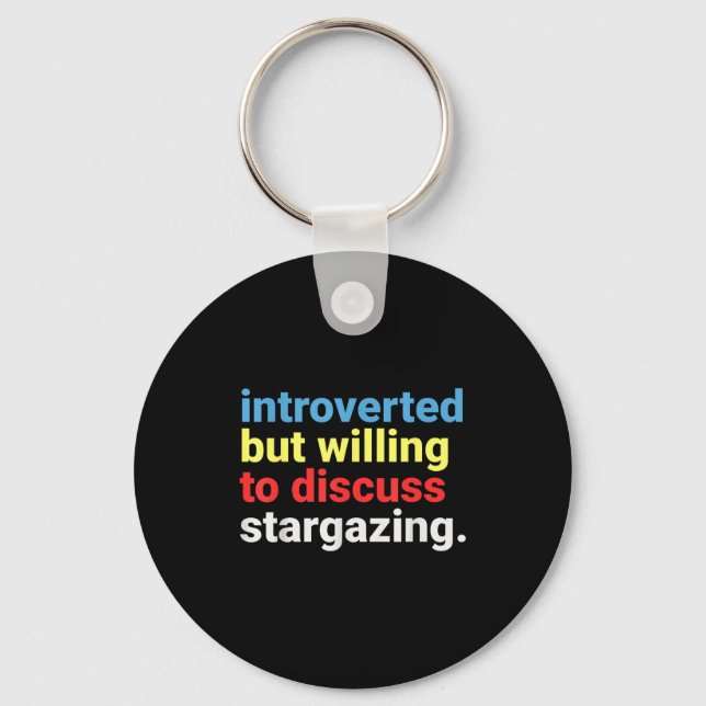 Porte-clés Retro Introverted But Willing Stargazing Lover Fun (Recto)